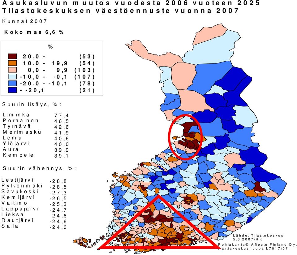 Ylöjärvi Aura Kempele 77,4 46,5 42,6 41,9 40,6 40,0 39,9 39,1 Suurin vähennys, % : L e s tijä rv i Pylkönmäki Savukoski K e m ijä rv i V a ltim o Lappajärvi