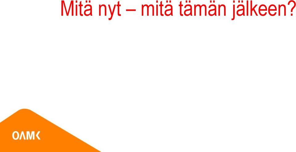 tämän