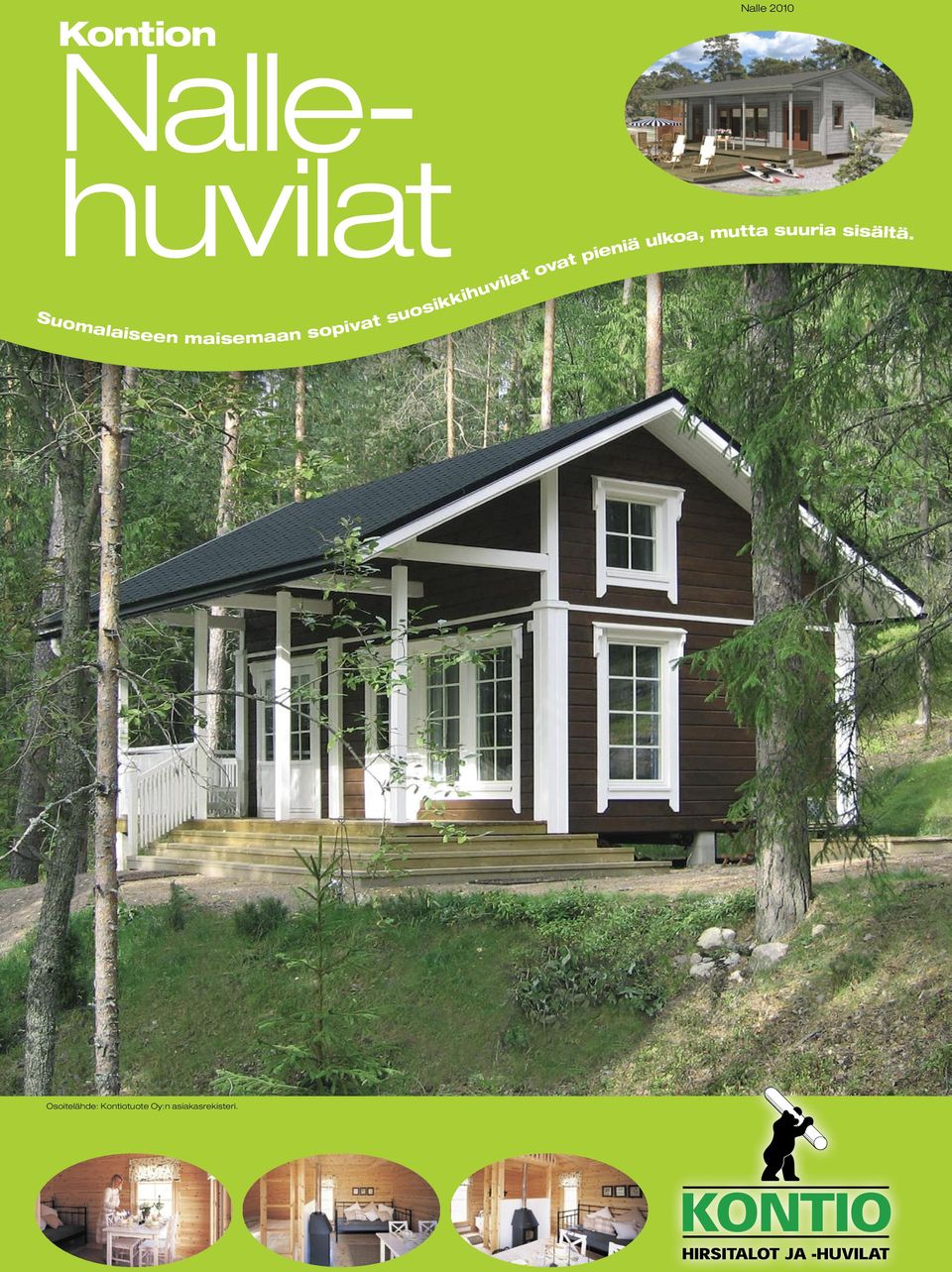 uoiihuvilat ovat pieniä ulkoa, mutta