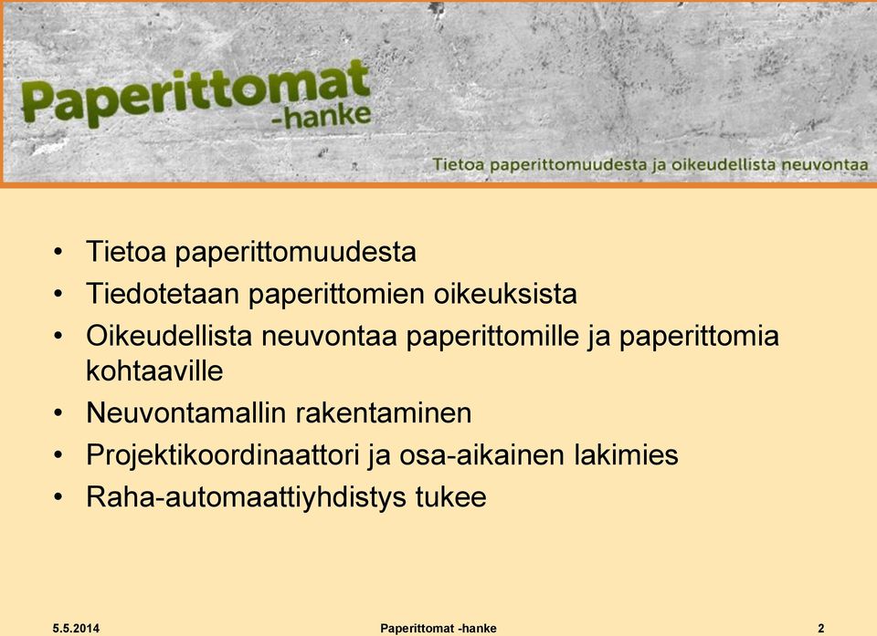 Neuvontamallin rakentaminen Projektikoordinaattori ja osa-aikainen