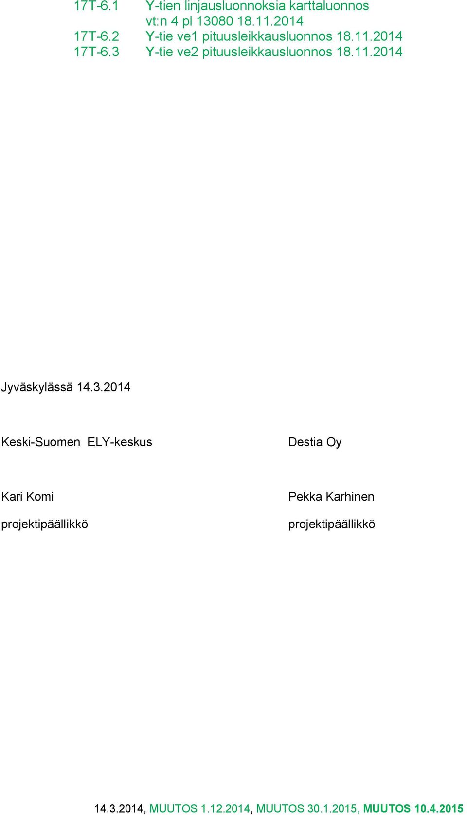 11.2014 Jyväskylässä 14.3.
