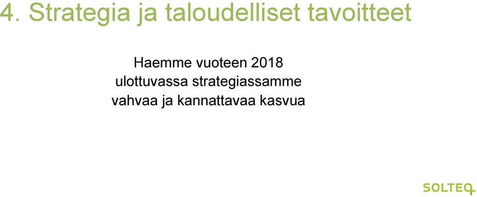 2018 ulottuvassa