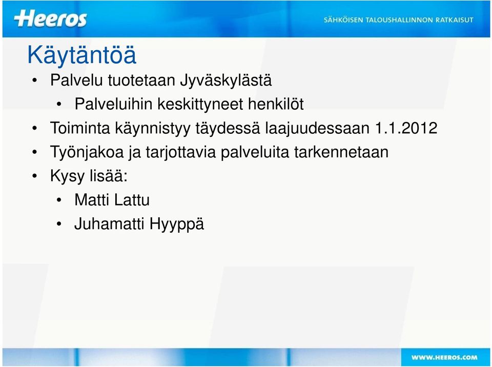 täydessä laajuudessaan 1.