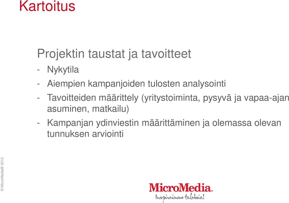 (yritystoiminta, pysyvä ja vapaa-ajan asuminen, matkailu) -