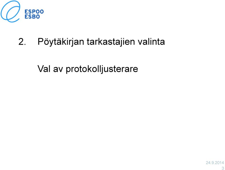 valinta Val av