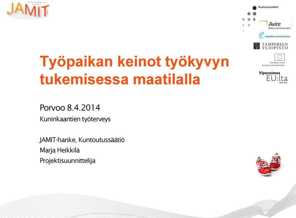 2014 Kuninkaantien työterveys