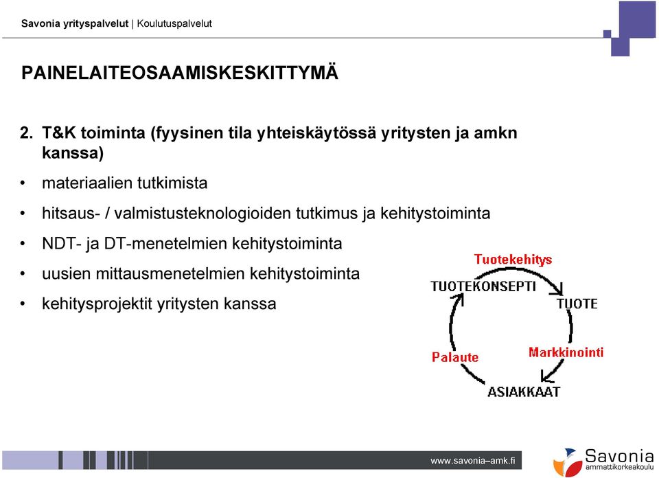 tutkimus ja kehitystoiminta NDT- ja DT-menetelmien kehitystoiminta