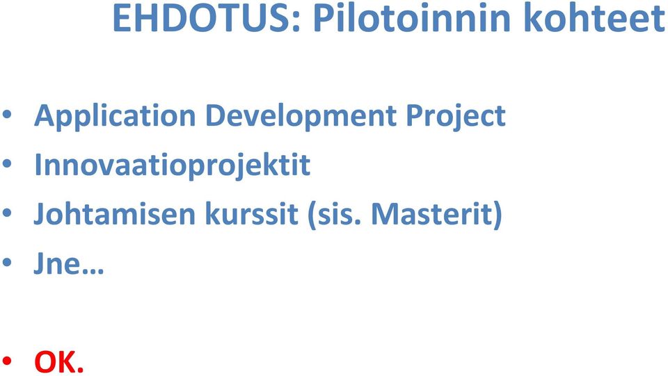 Project Innovaatioprojektit