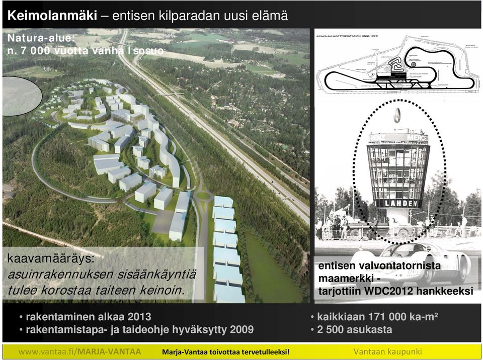 entisen valvontatornista maamerkki - tarjottiin WDC2012 hankkeeksi rakentaminen alkaa 2013 rakentamistapa- ja