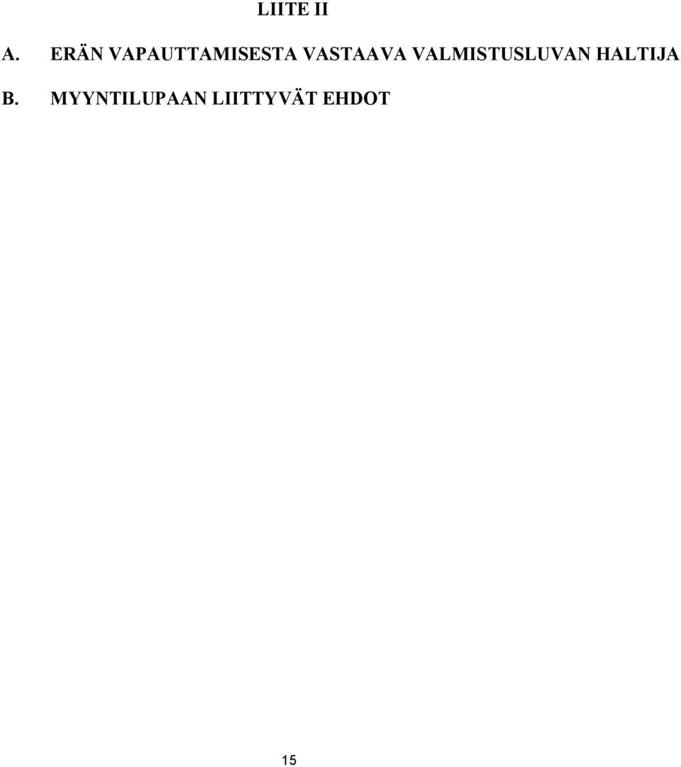 VASTAAVA VALMISTUSLUVAN
