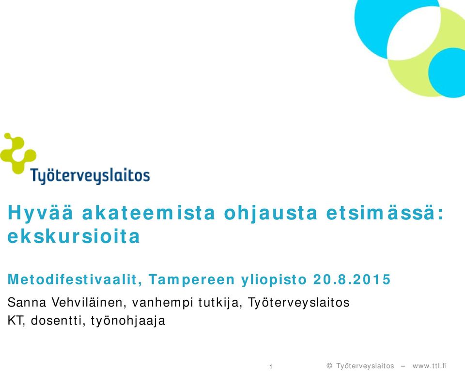 yliopisto 20.8.
