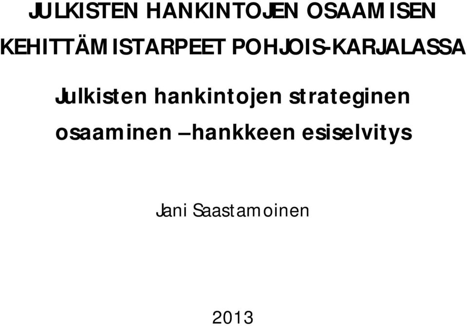 Julkisten hankintojen strateginen