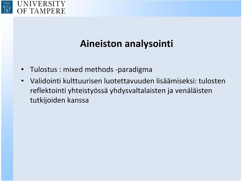 lisäämiseksi: tulosten reflektointi yhteistyössä