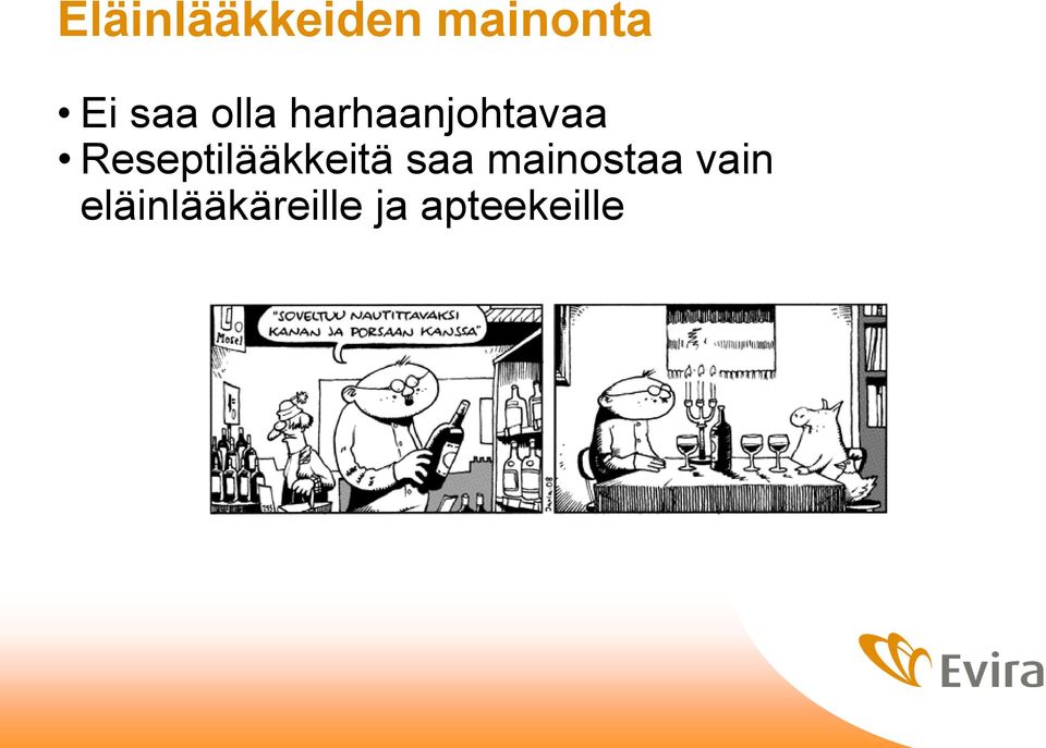 Reseptilääkkeitä saa