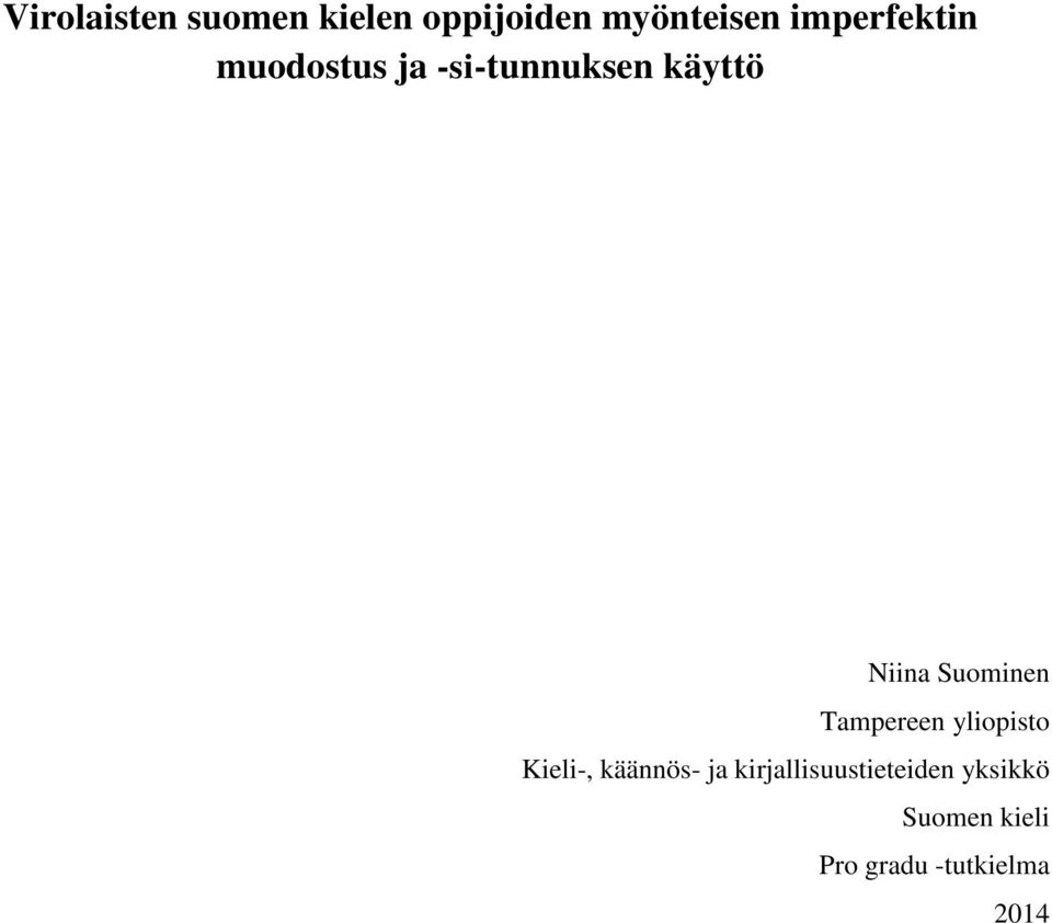 Suominen Tampereen yliopisto Kieli-, käännös- ja