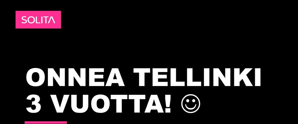 3 VUOTTA!