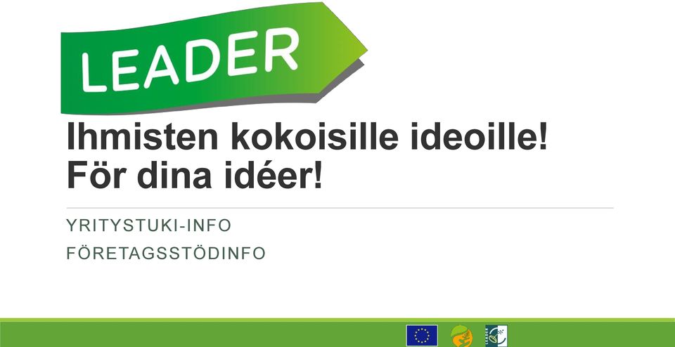 För dina idéer!