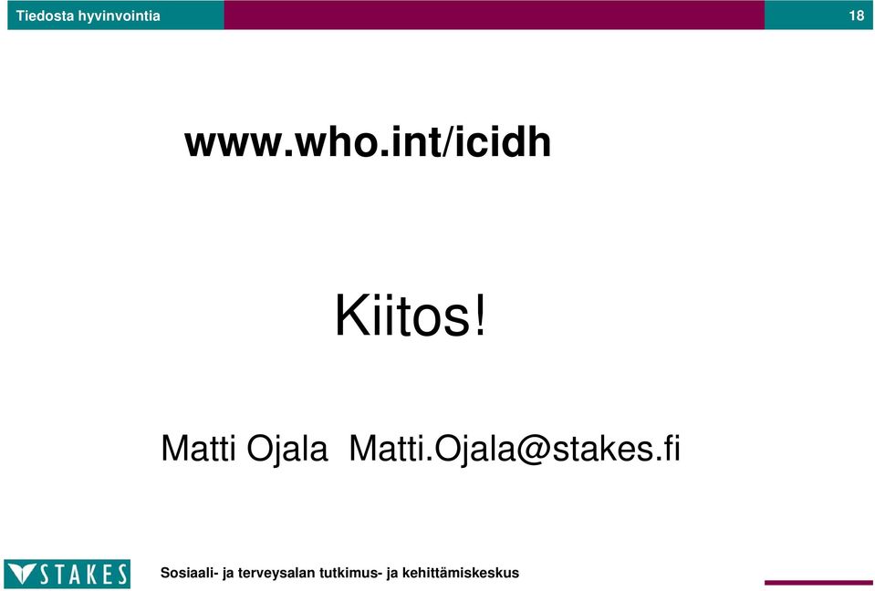 who.int/icidh Kiitos!