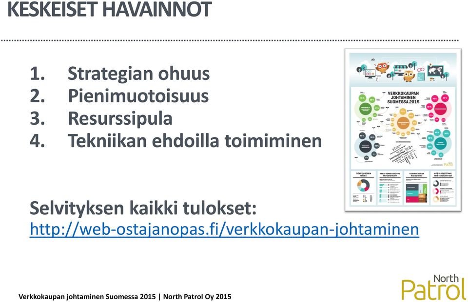 Tekniikan ehdoilla toimiminen Selvityksen