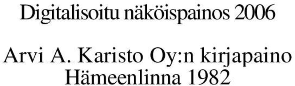 Arvi A.