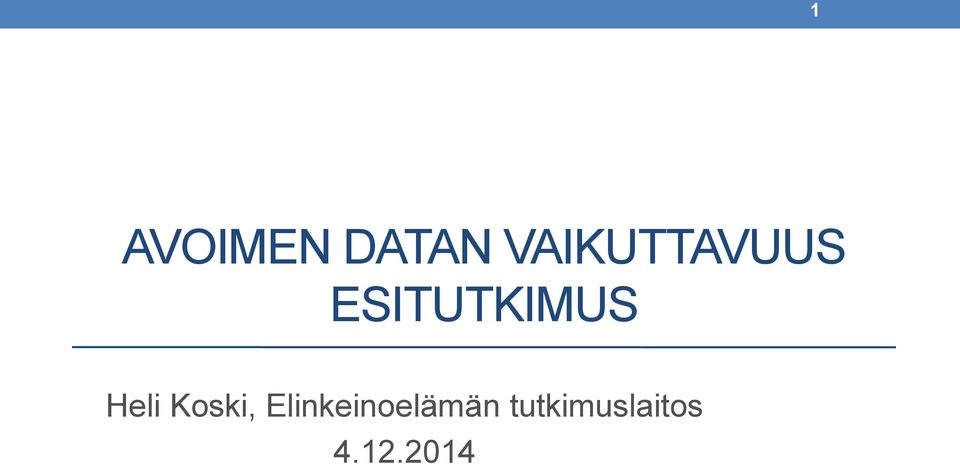 ESITUTKIMUS Heli Koski,