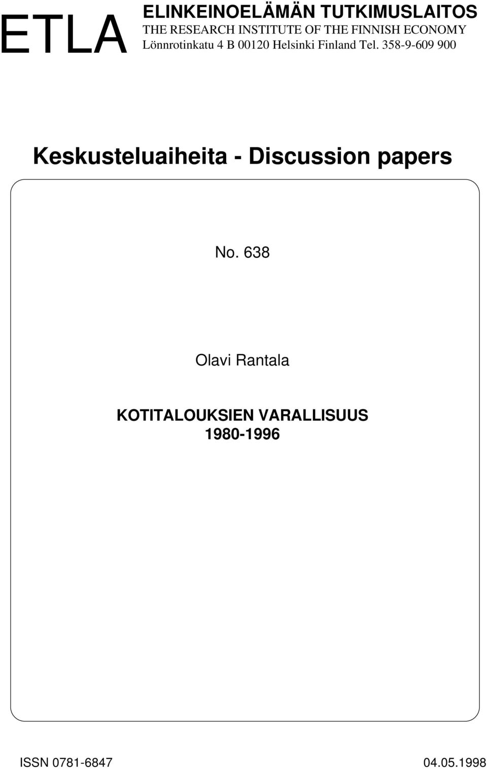 358-9-69 9 Keskusteluaiheita - Discussion papers No.