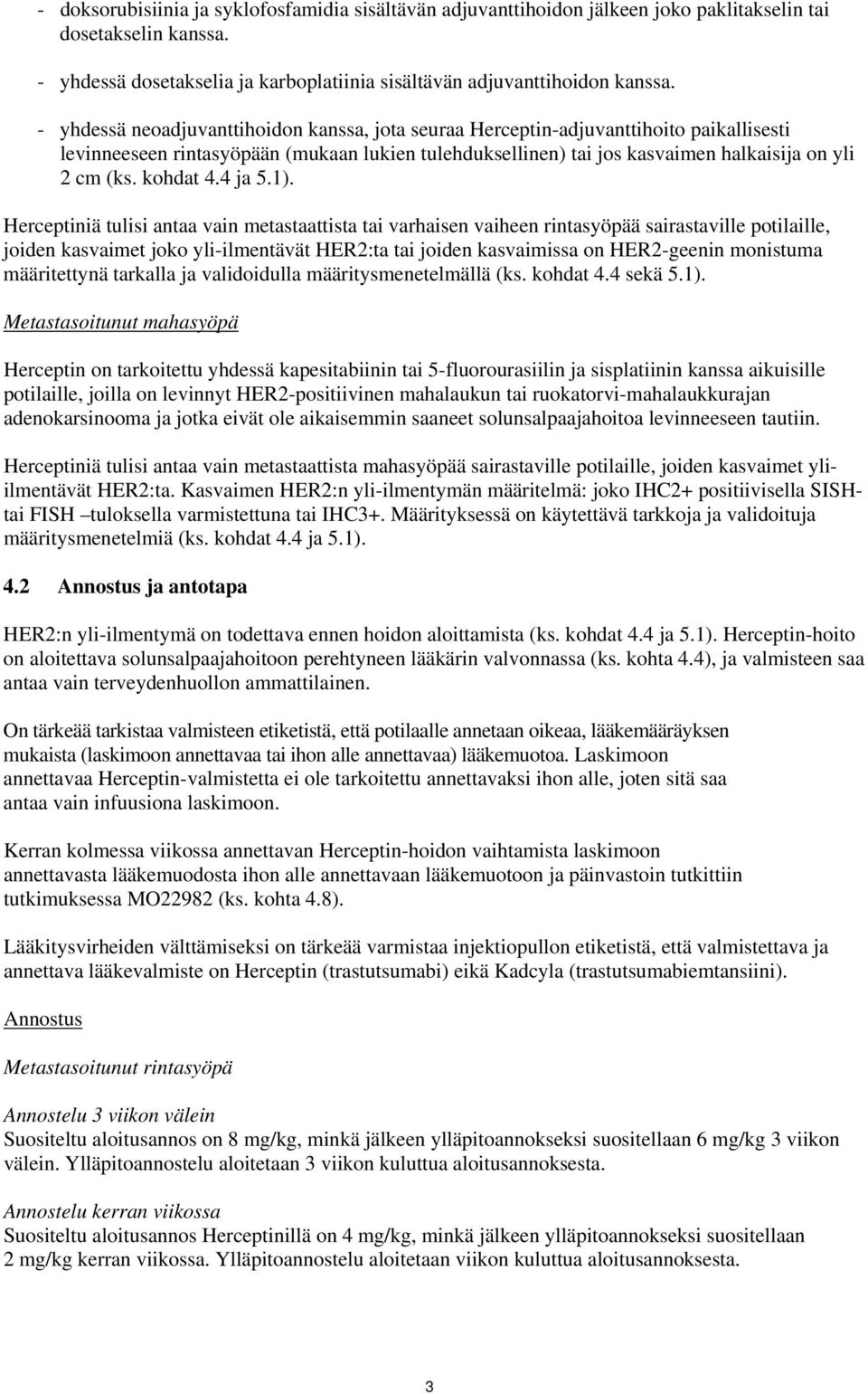 kohdat 4.4 ja 5.1).