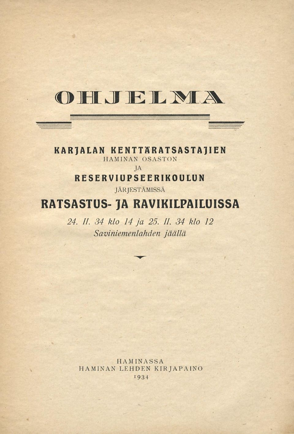 RAVIKILPAILUISSA 24. 11.