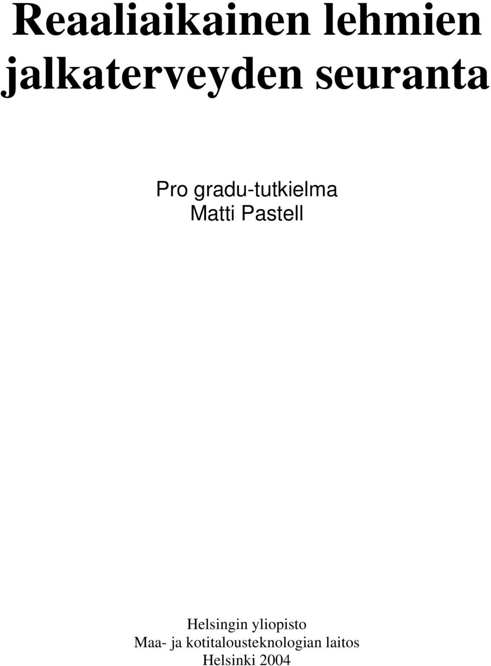 Pastell Helsingin yliopisto Maa- ja