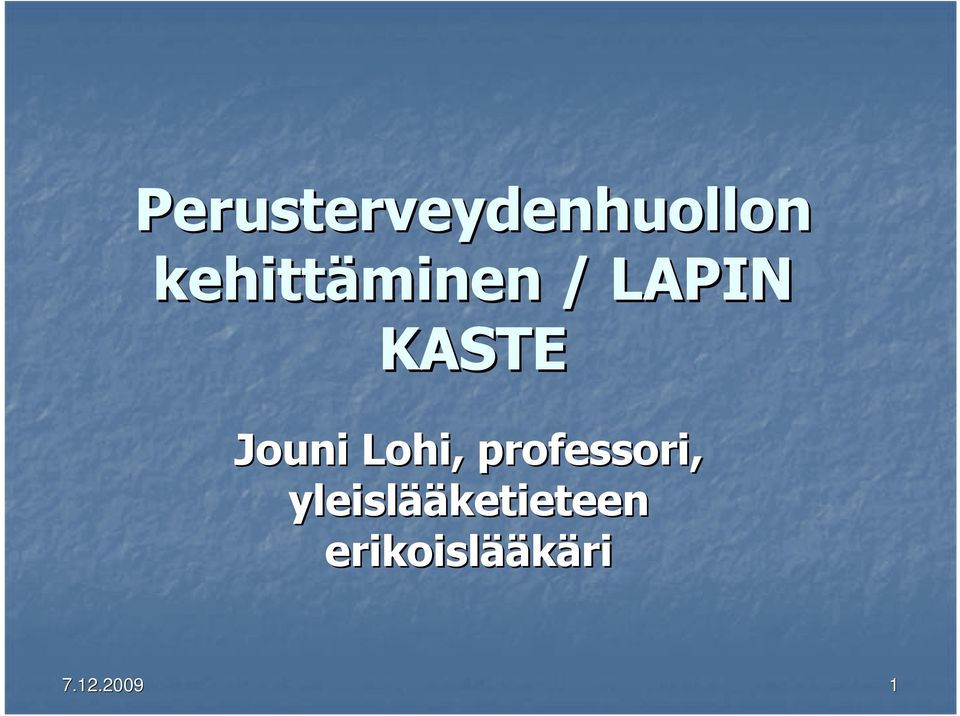 Jouni Lohi, professori,