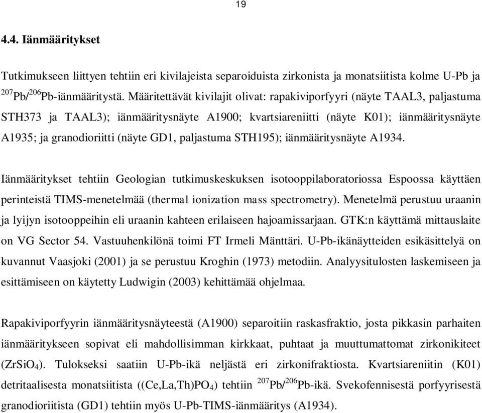 paljastuma STH195); iänmääritysnäyte A1934.