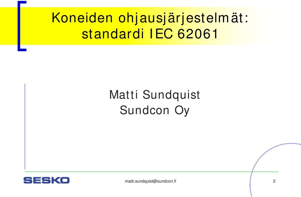 standardi IEC 62061 Matti