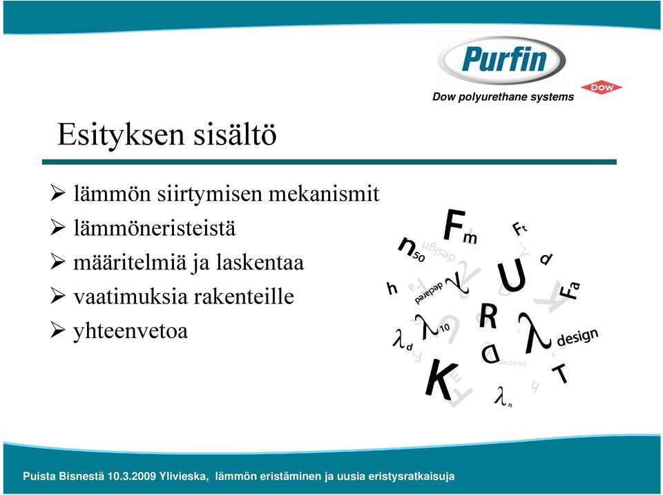 lämmöneristeistä määritelmiä ja