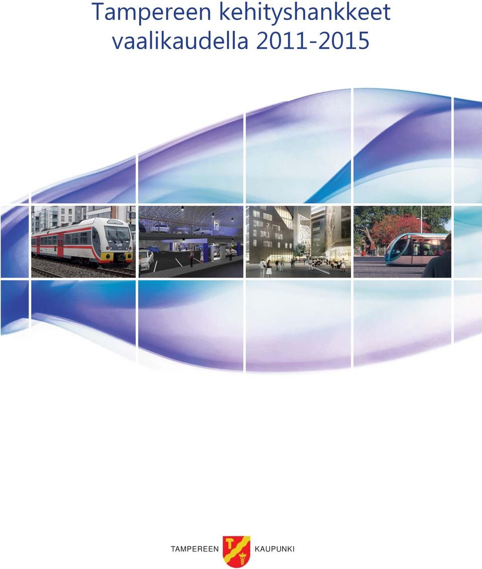 vaalikaudella