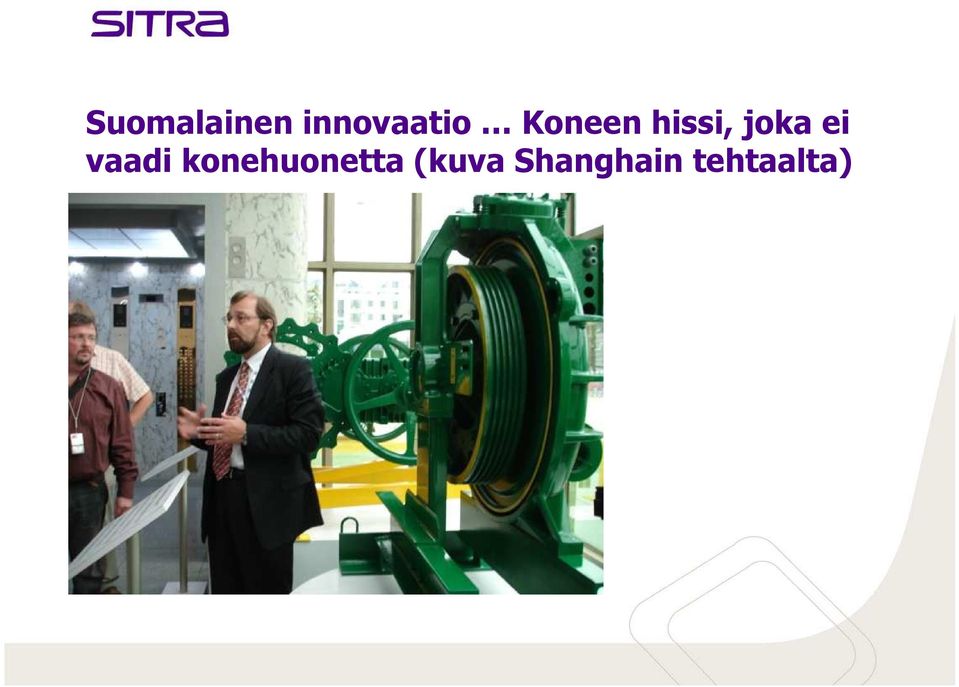 vaadi konehuonetta