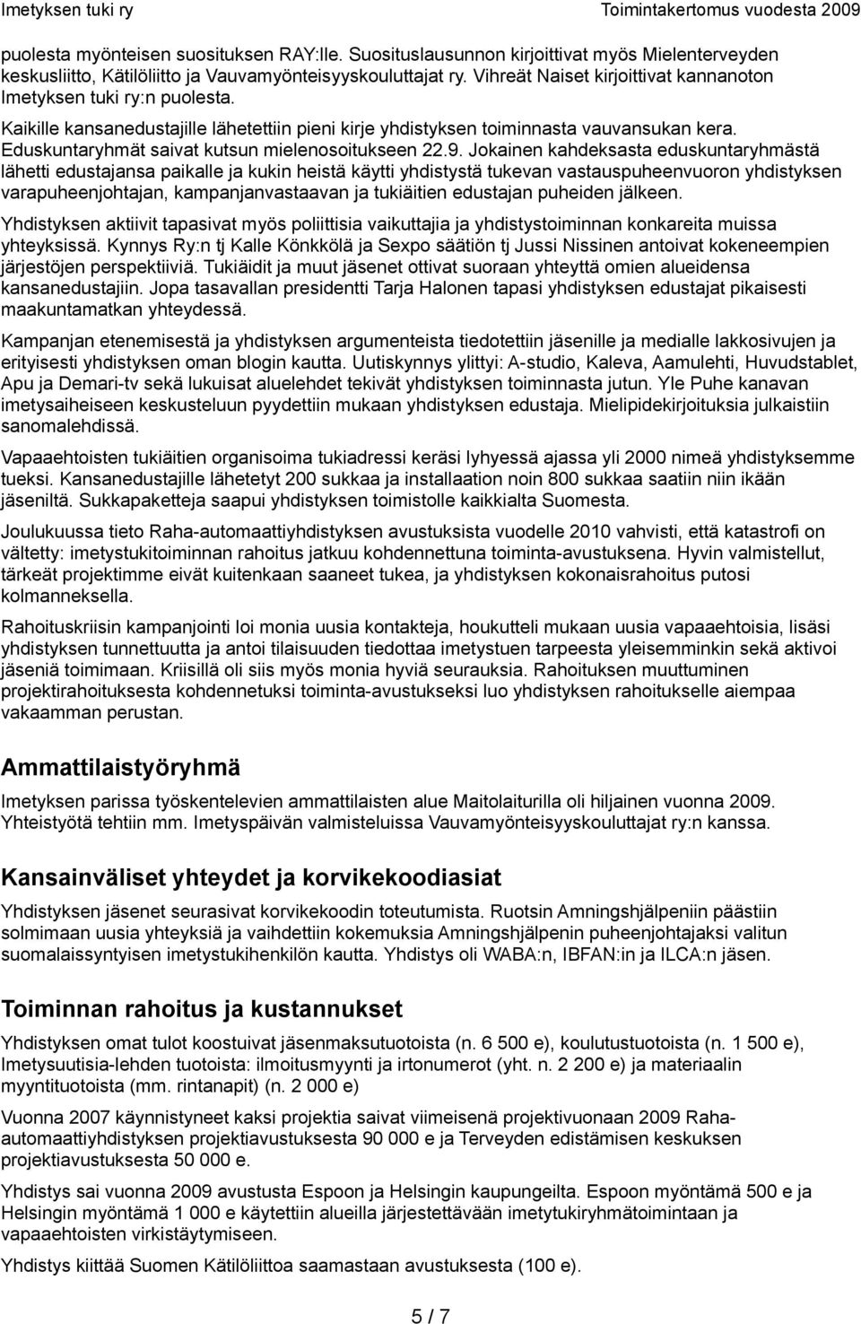 Eduskuntaryhmät saivat kutsun mielenosoitukseen 22.9.