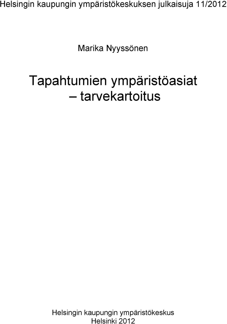 Tapahtumien ympäristöasiat tarvekartoitus