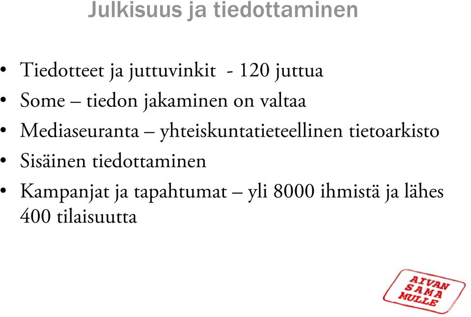 yhteiskuntatieteellinen tietoarkisto Sisäinen tiedottaminen