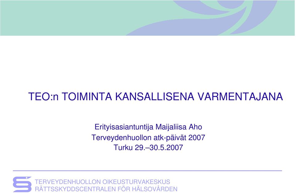 Terveydenhuollon atk-päivät 2007 Turku