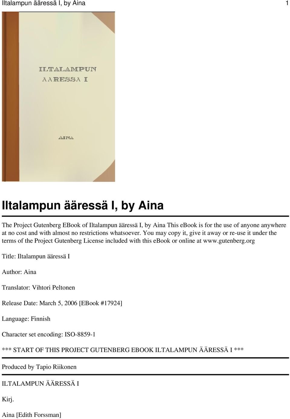 You may copy it, give it away or re-use it under the terms of the Project Gutenberg License included with this ebook or online at www.gutenberg.