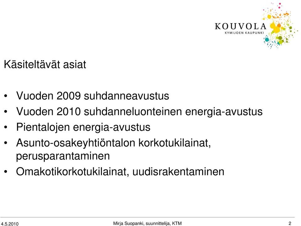 Asunto-osakeyhtiöntalon korkotukilainat, perusparantaminen