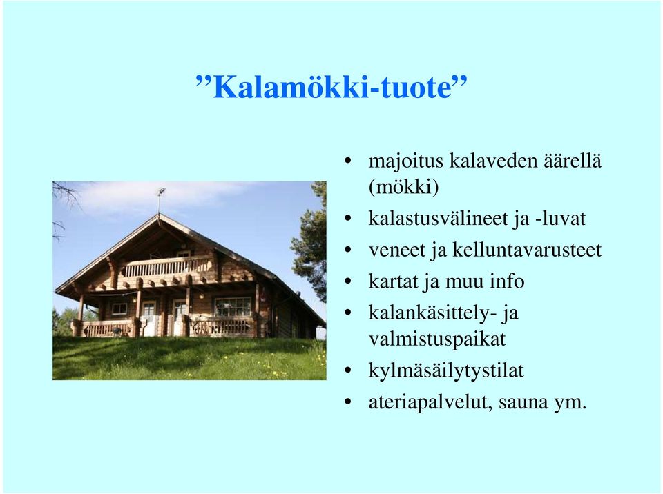 kelluntavarusteet kartat ja muu info
