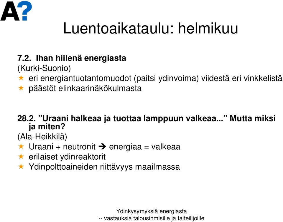 viidestä eri vinkkelistä päästöt elinkaarinäkökulmasta 28