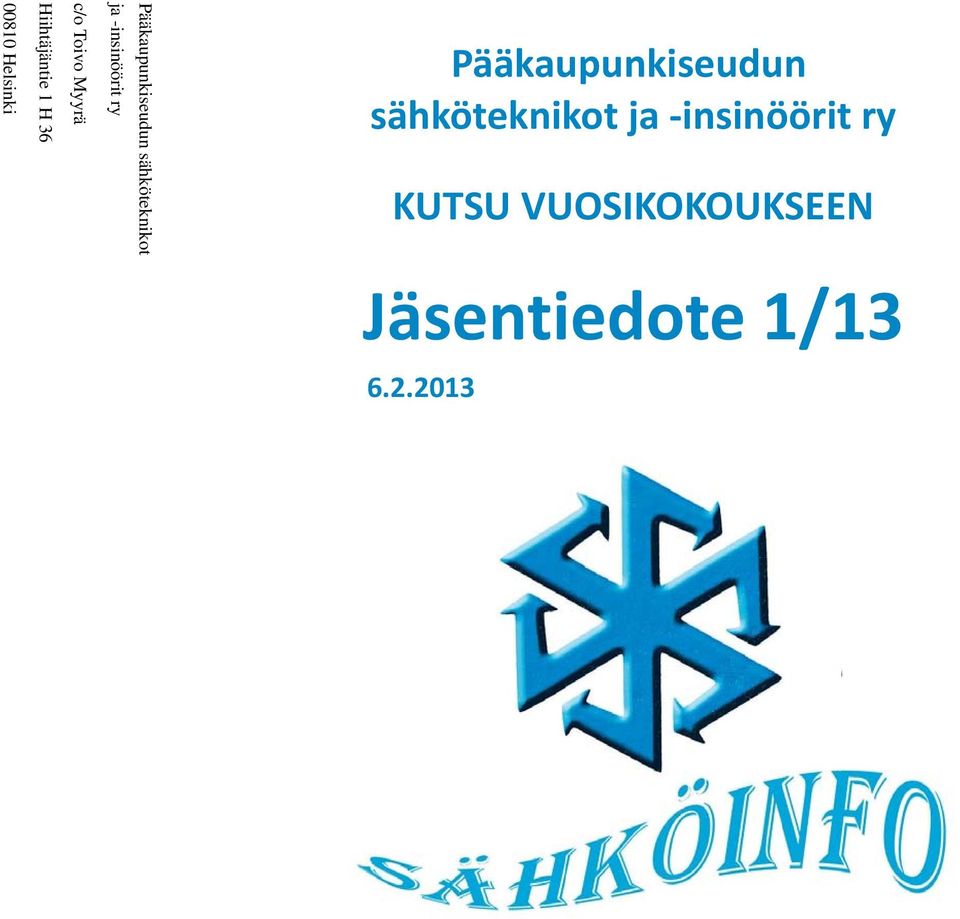 2013 Pääkaupunkiseudun sähköteknikot ja