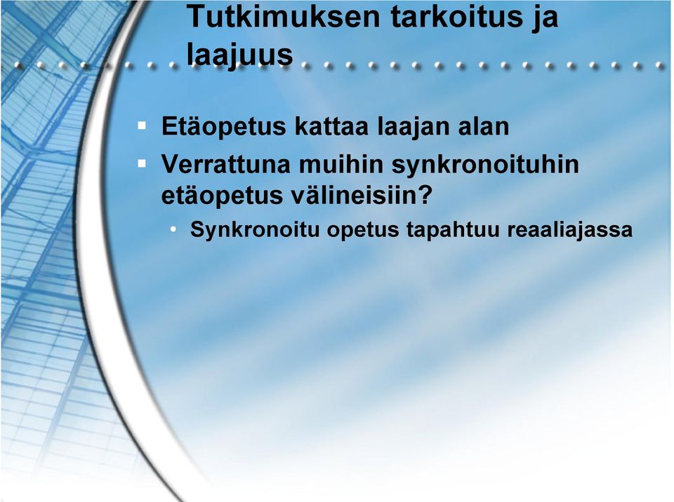 muihin synkronoituhin etäopetus