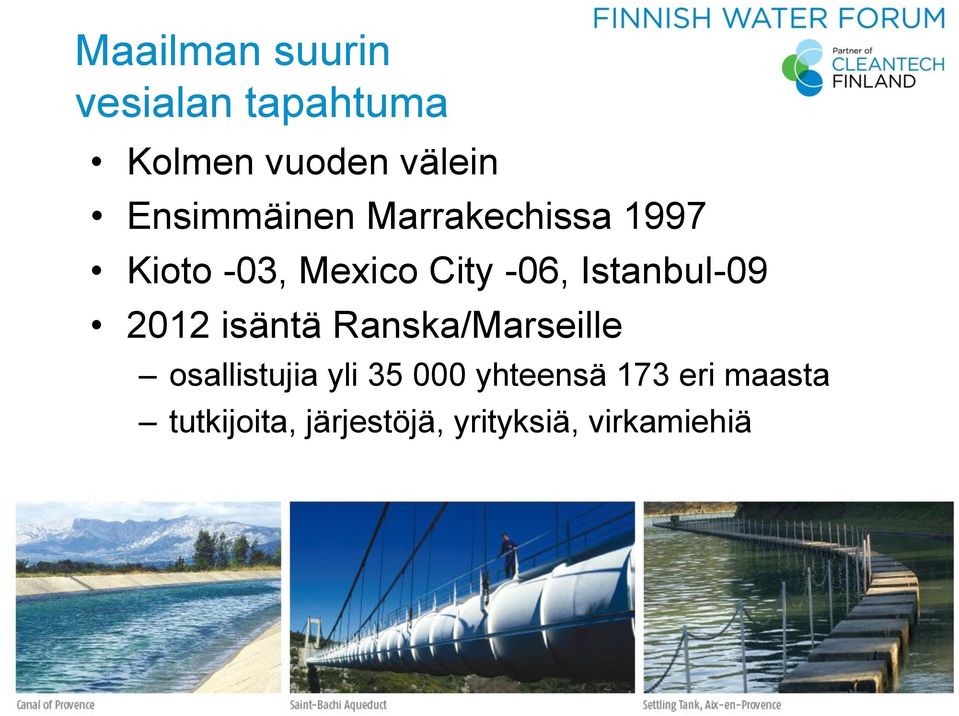 Istanbul-09 2012 isäntä Ranska/Marseille osallistujia yli 35