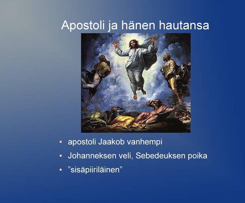 vanhempi Johanneksen