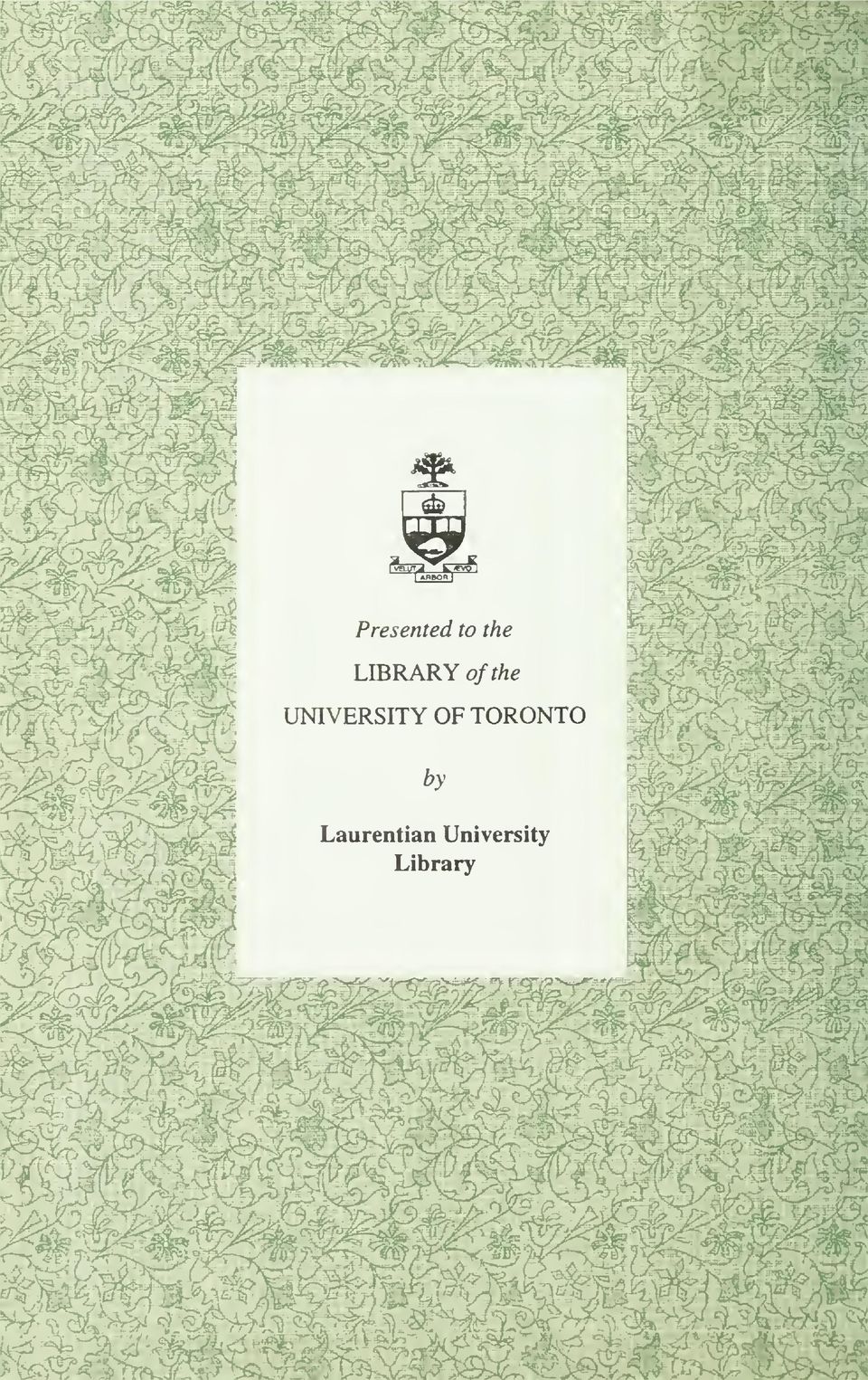 the UNIVERSITY OF TORONTTO by