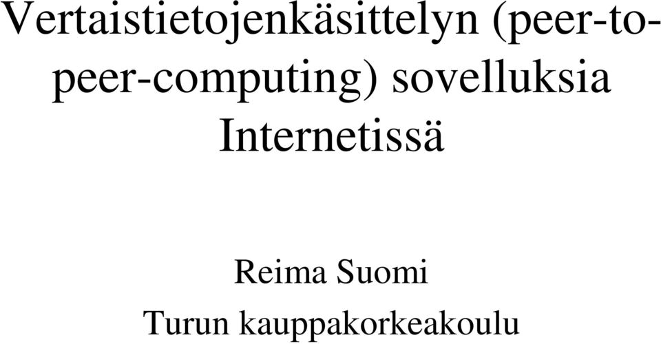 sovelluksia Internetissä