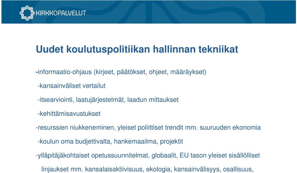 poliittiset trendit mm.